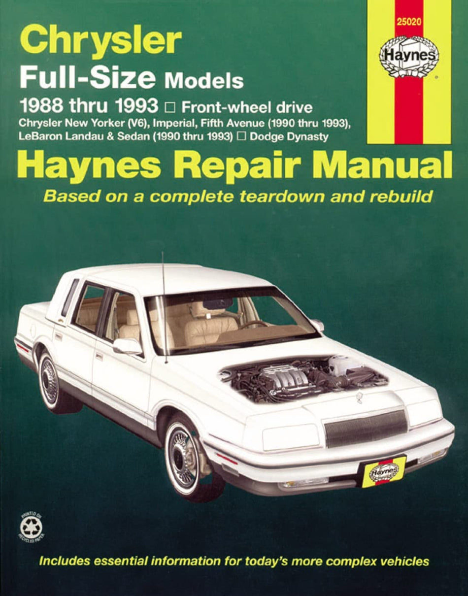 Chrysler full-size FWD & Dodge Dynasty (88-93) & Chrysler Imperial, Fifth Ave, LeBaron Landau & Sedan (90-93) Haynes Repair Manual (Haynes Repair Manuals)