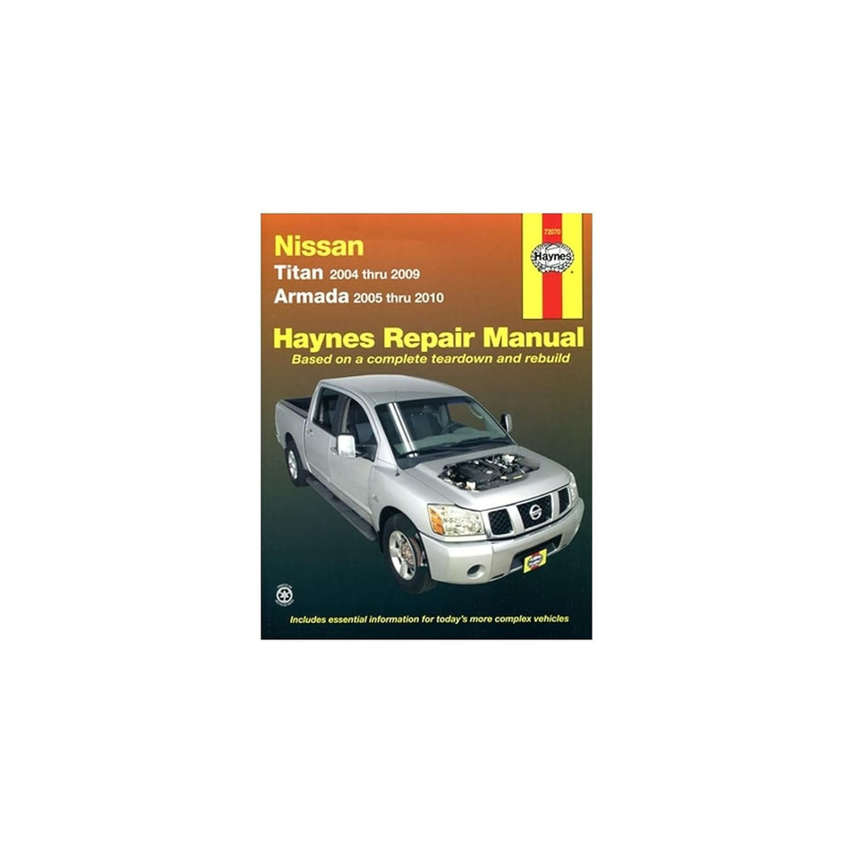 Nissan: Titan 2004 thru 2009, Armada 2005 thru 2010 (Haynes Repair Manual)