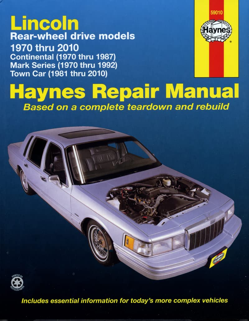 Lincoln RWD Continental (70-87) Mark Series (70-92) Town Car (81-10) Haynes Repair Manual (Does not cover the Versailles models, V6 or information specific to diesel models.) (Haynes Repair Manuals)