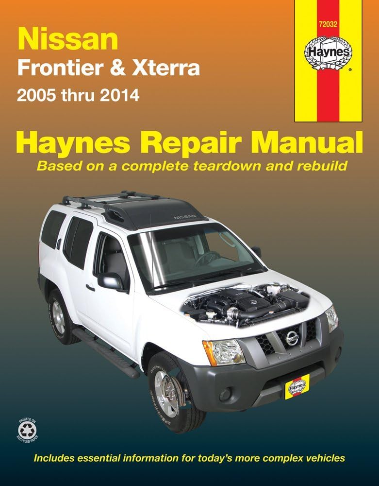 Haynes 72032 Nissan Frontier and Xterra Haynes Repair Manual for 2005-2014 covering all two and four-wheel drive models