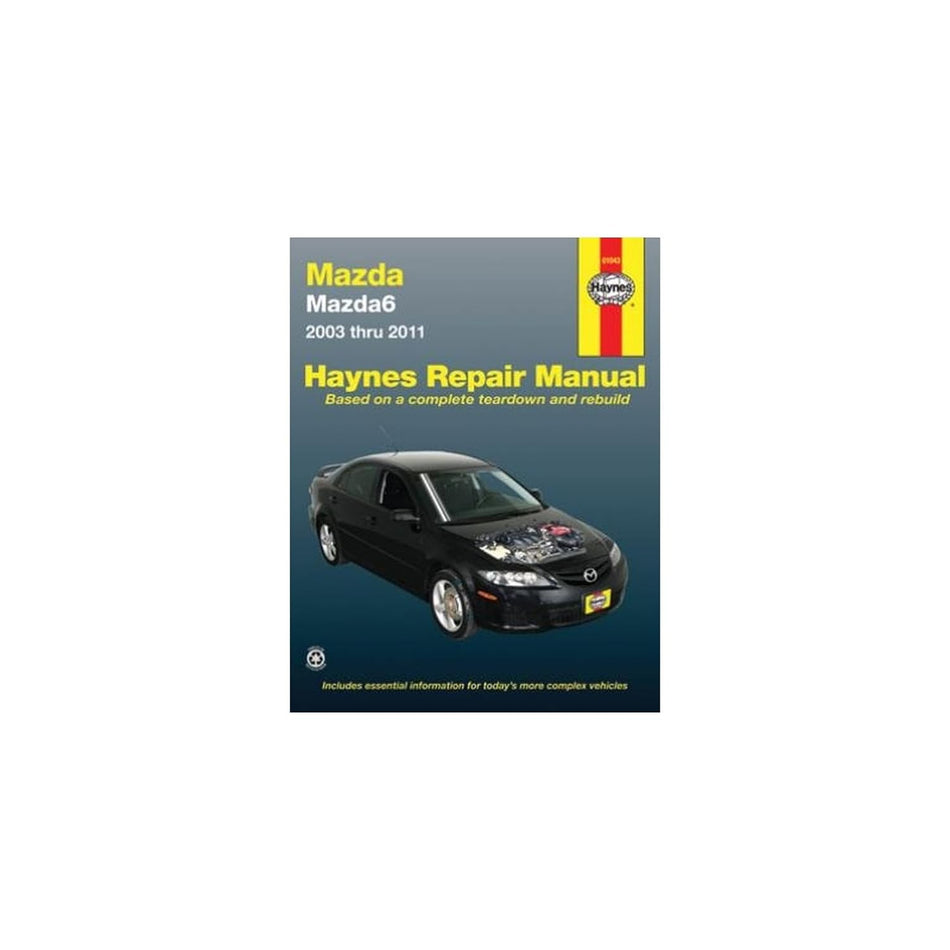 Mazda6: 2003 thru 2011 (Haynes Repair Manual)