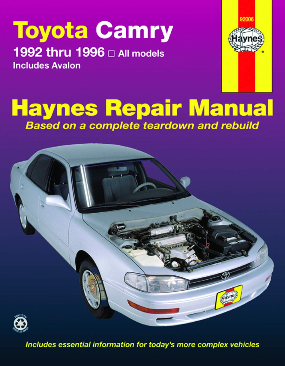 Toyota Camry Automotive Repair Manual: All Toyota Camry and Avalon Models 1992 thru 1996 (Haynes Repair Manuals)