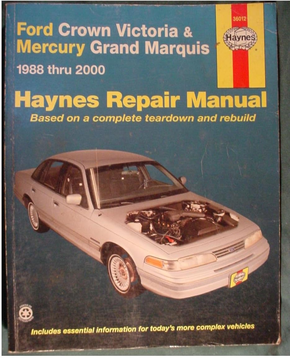 Ford Crown Victoria and Mercury Grand Marquis, 1988-2000 (Haynes Manuals)