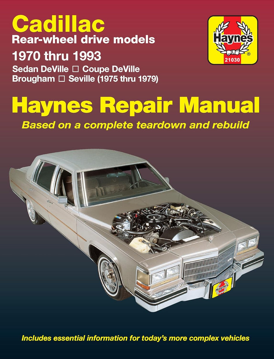 Cadillac RWD DeVille/Coupe/Sedan DeVille (70-85),Brougham (70-93) & Seville (75-79) Haynes Repair Manual (Does not include info on front-wheel drive or diesel engines.) (Haynes Repair Manuals)