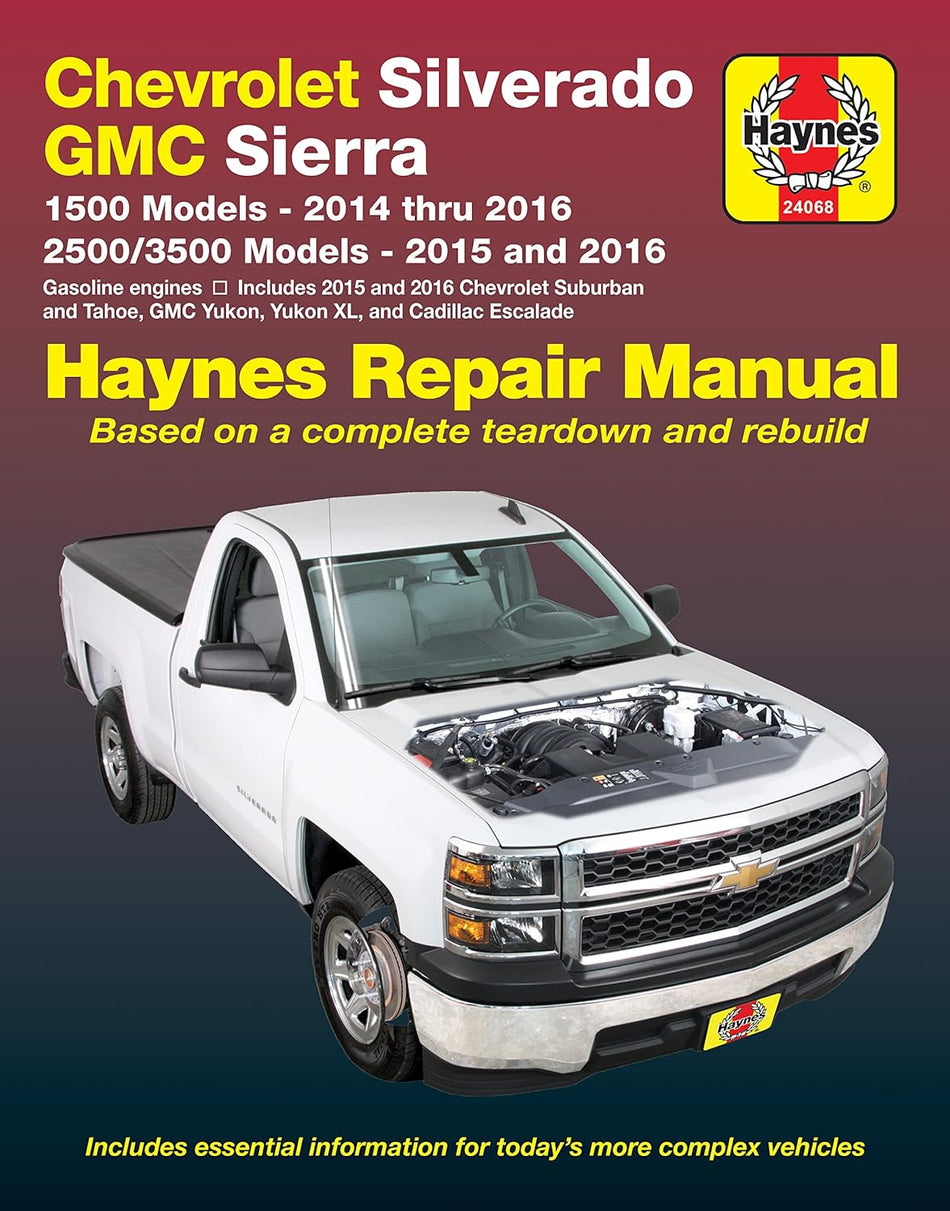 Chevy Silverado & GMC Sierra 1500 Pickups (14-16), 2500/3500, Suburban/Tahoe/Yukon & Escalade (15-16) Haynes Repair Manual (Does not include 14 ... SUVs, diesel engines) (Haynes Automotive)